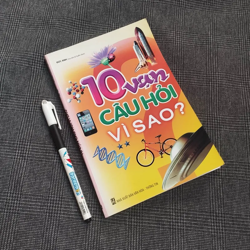 10 Vạn Câu Hỏi Vì Sao (Tập 2)- Đức Anh (sưu tầm) - NXB Văn Hoá-Thông Tin 686741
