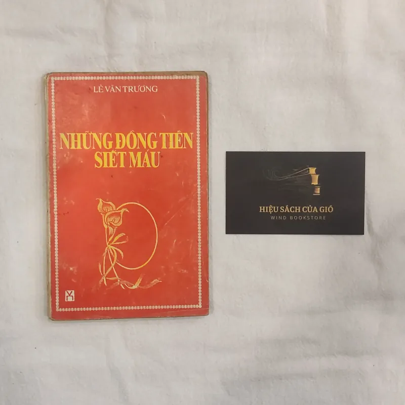 Những đồng tiền siết máu - Lê Văn Trương 747915