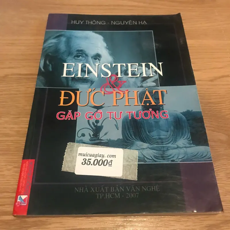 Einstein và Đức Phật - Gặp gỡ tư tưởng (Huy Thông, Nguyên Hạ) 723226