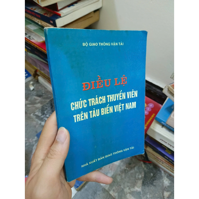 Điều lệ chức trách thuyền viên trên tàu biển Việt Nam 445655