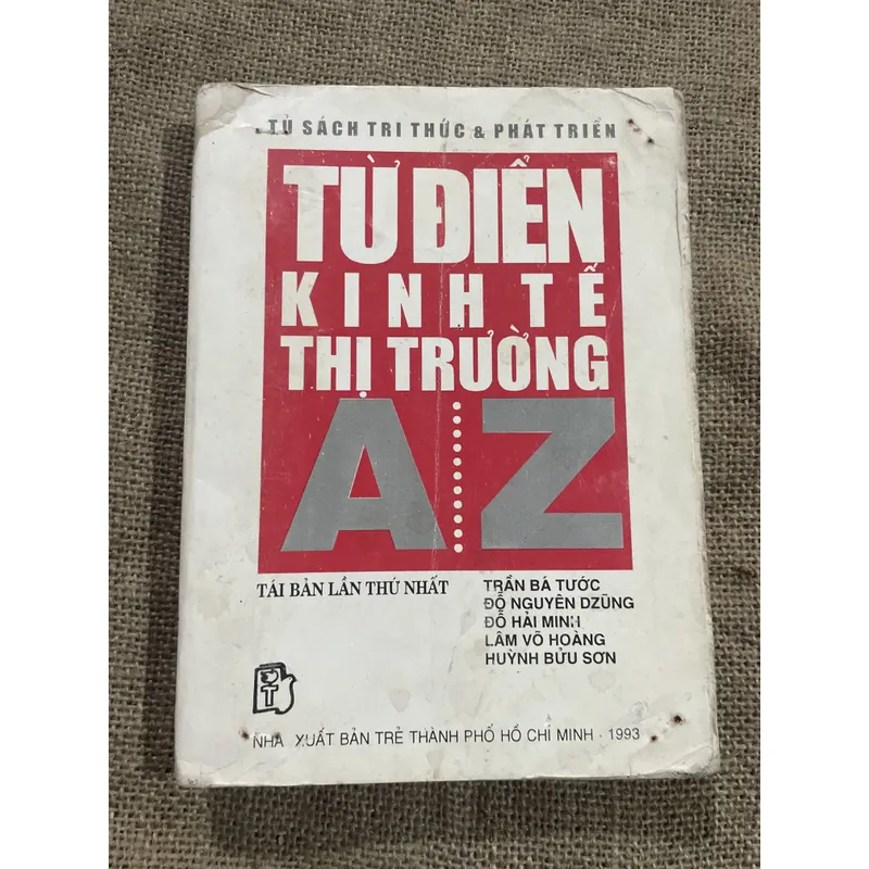 Từ điển kinh tế thị trường từ A đến Z - 1993  714662