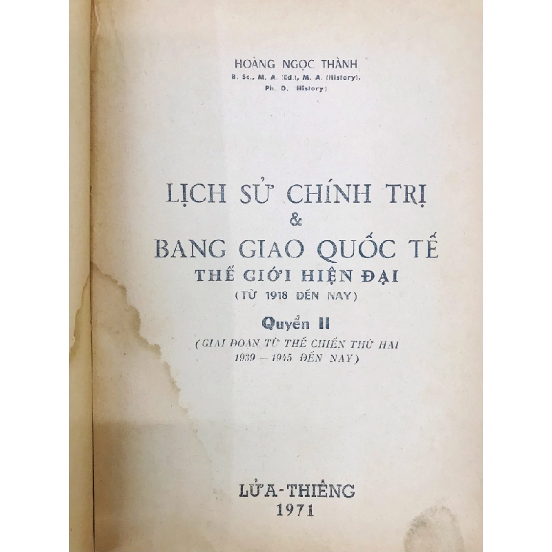 Lịch sử chính trị và bang giao quốc tế thế giới hiện nay - Hoàng Ngọc Thành ( trọn bộ 2 tập ) 126225