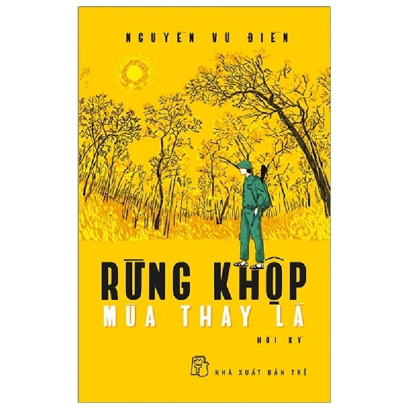 Rừng Khộp Mùa Thay Lá - Nguyễn Vũ Điền (Mới 100%) Tiểu thuyết, NXB Trẻ - SÁCH ĐẠI HỌC 488178
