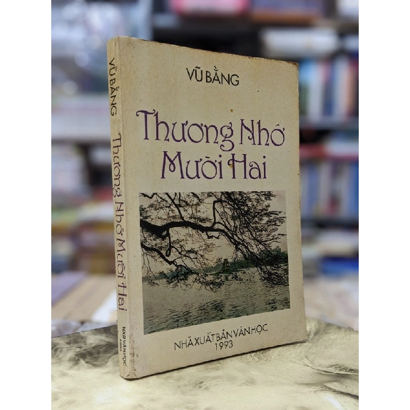 Thương nhớ mười hai - Vũ Bằng 125916