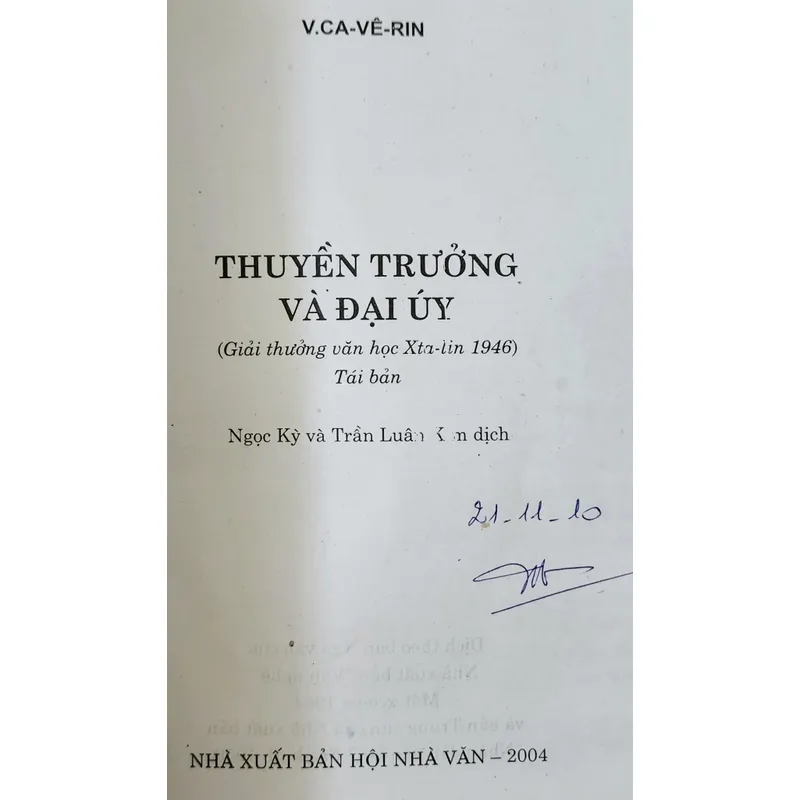 Giải thưởng văn học Stalin 1946 - tiểu thuyết THUYỀN TRƯỞNG & ĐẠI ÚY (Veniamin Kaverin) 729290