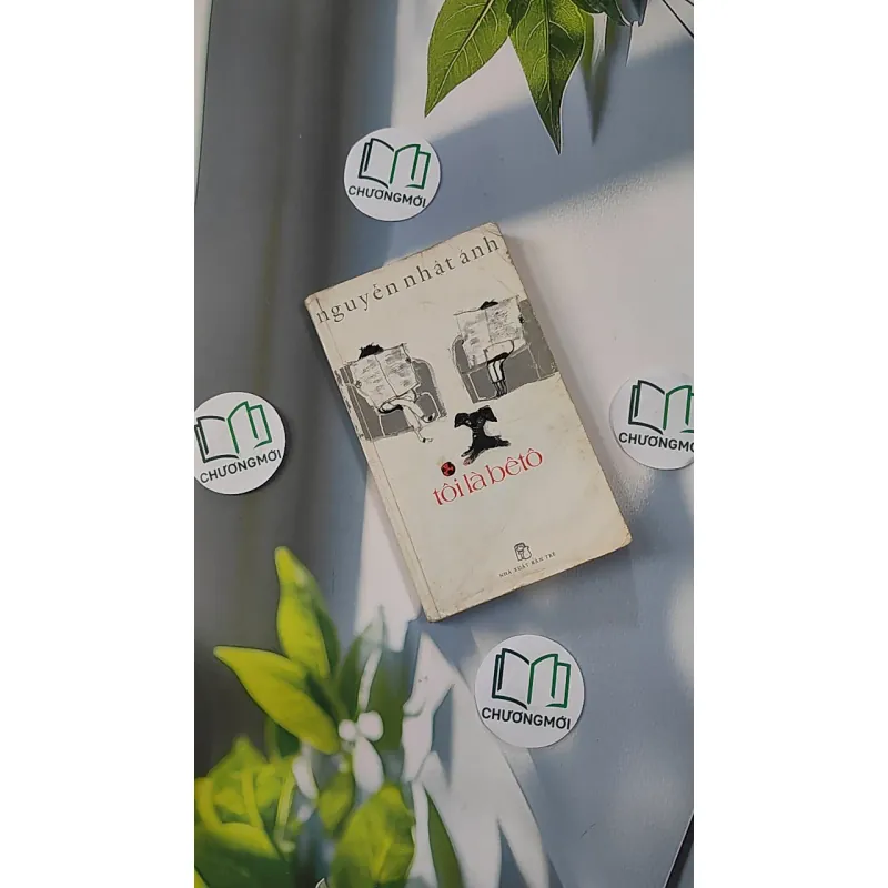 Tôi là Bê tô - Nguyễn Nhật Ánh 798380