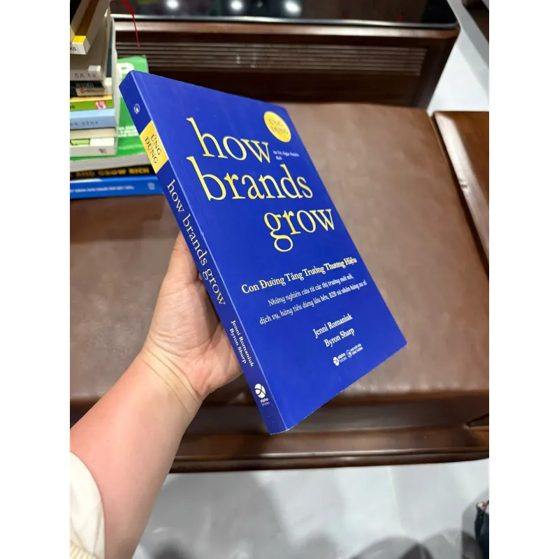 How Brands Grow - Con Đường Tăng Trưởng Thương Hiệu- K5 1034935