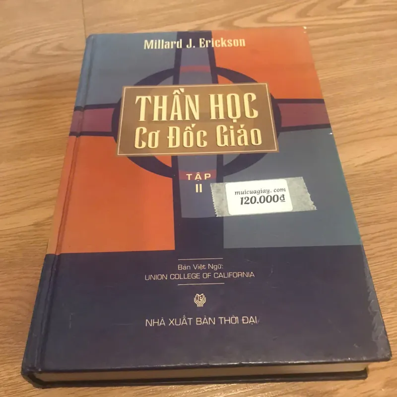 Thần học Cơ Đốc Giáo (Tập 2) -  Millard J. Erickson 729751