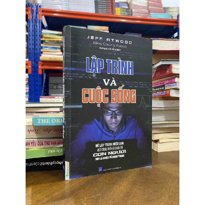 Lập trình và cuộc sống - Jeff Atwood 501903