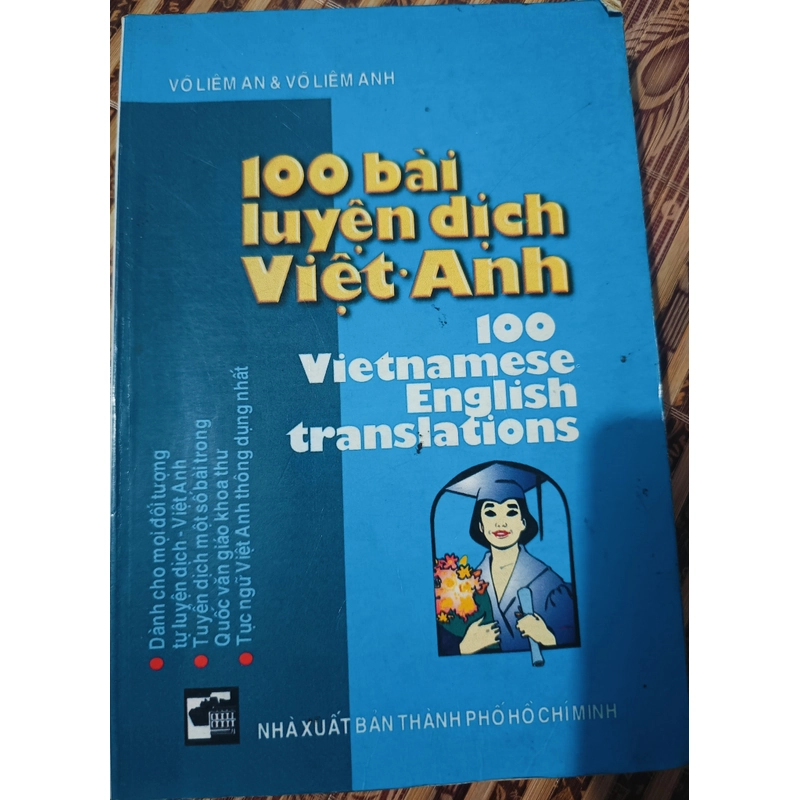 100 bài luyện dịch Anh Việt, Võ Liêm An 224433