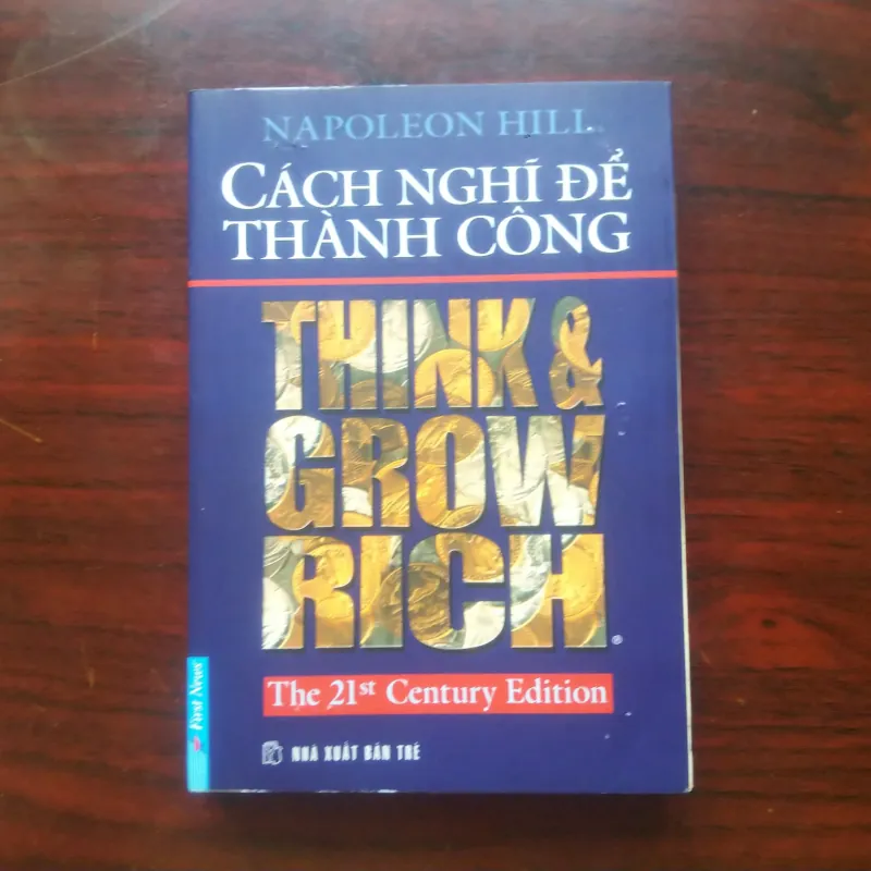 [Sách Kinh Doanh] Think & Grow Rich - Cách Nghĩ Để Thành Công (Napoleon Hill) 992334