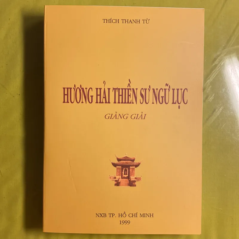 HƯƠNG HẢI THIỀN SƯ NGỮ LỤC - HT Thích Thanh Từ - Giảng giải 603573