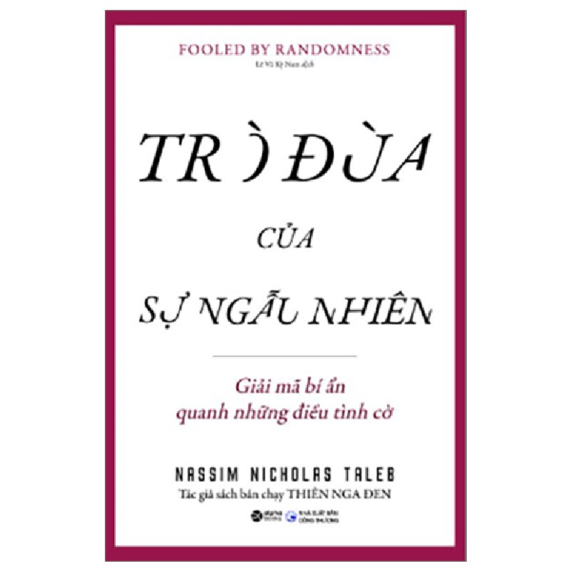 Trò Đùa Của Sự Ngẫu Nhiên - Nassim Nicholas Taleb 74310