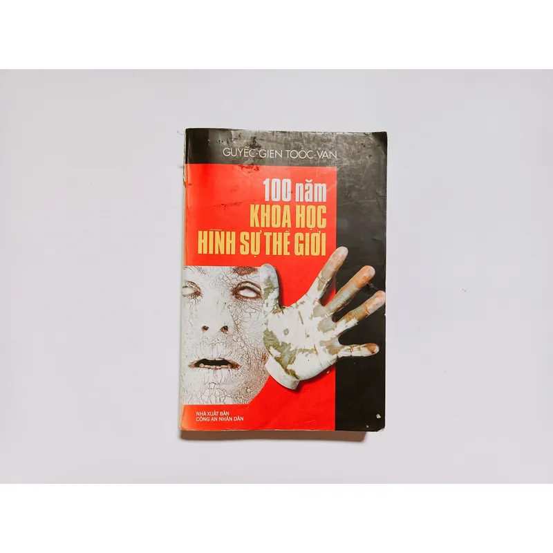 100 Năm Khoa Học Hình Sự Thế Giới - G.G.Toc-van 728283