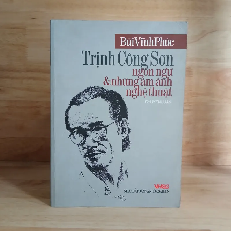 Trịnh Công Sơn ▪︎ Ngôn Ngữ & Những Ám Ảnh Nghệ Thuật (Bùi Vĩnh Phúc) 705384