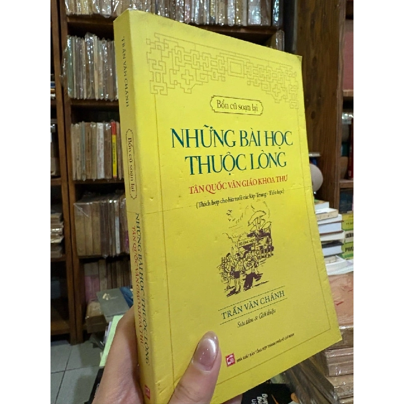 Những bài học thuộc lòng tân quốc văn giáo khoa thư - Trần Văn Chánh 356869