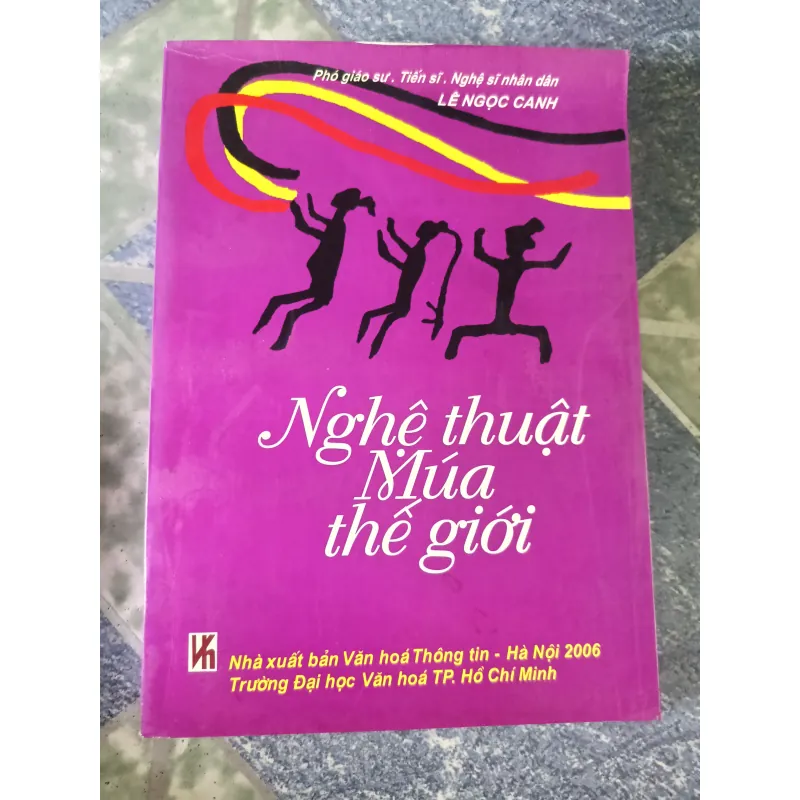 Nghệ thuật múa thế giới - Lê Ngọc Canh 746673