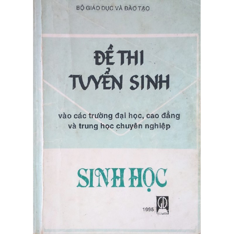 Đề thi tuyển sinh Sinh học xưa 13611