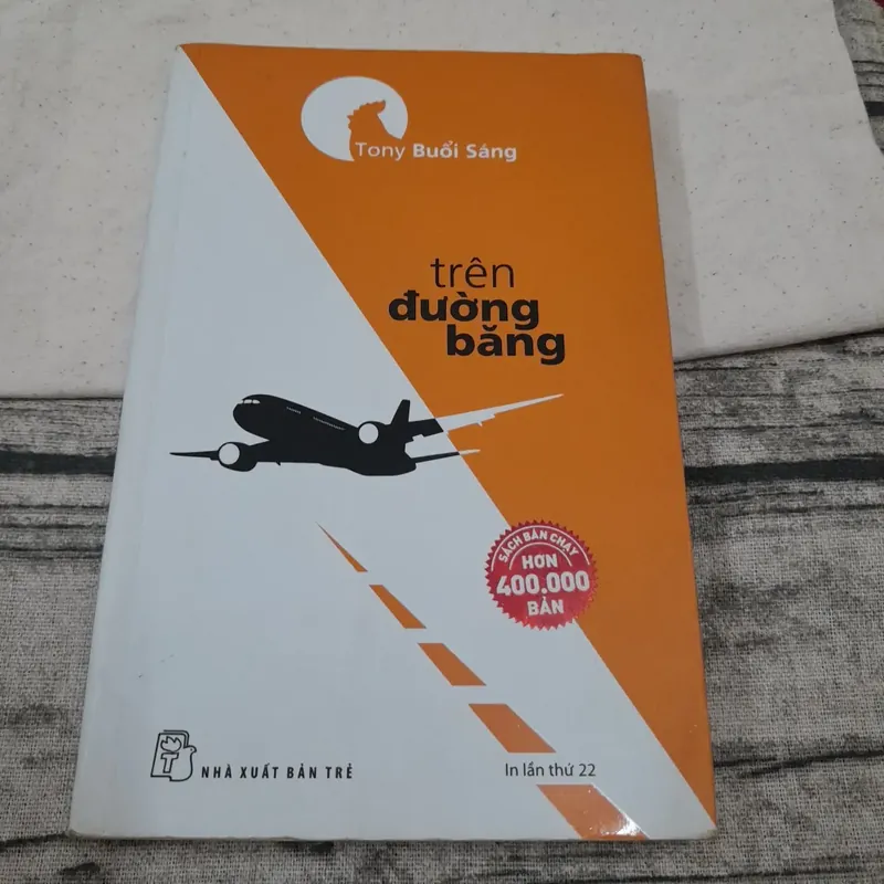 Tony buổi sáng: trên đường băng. In lần 22 596167