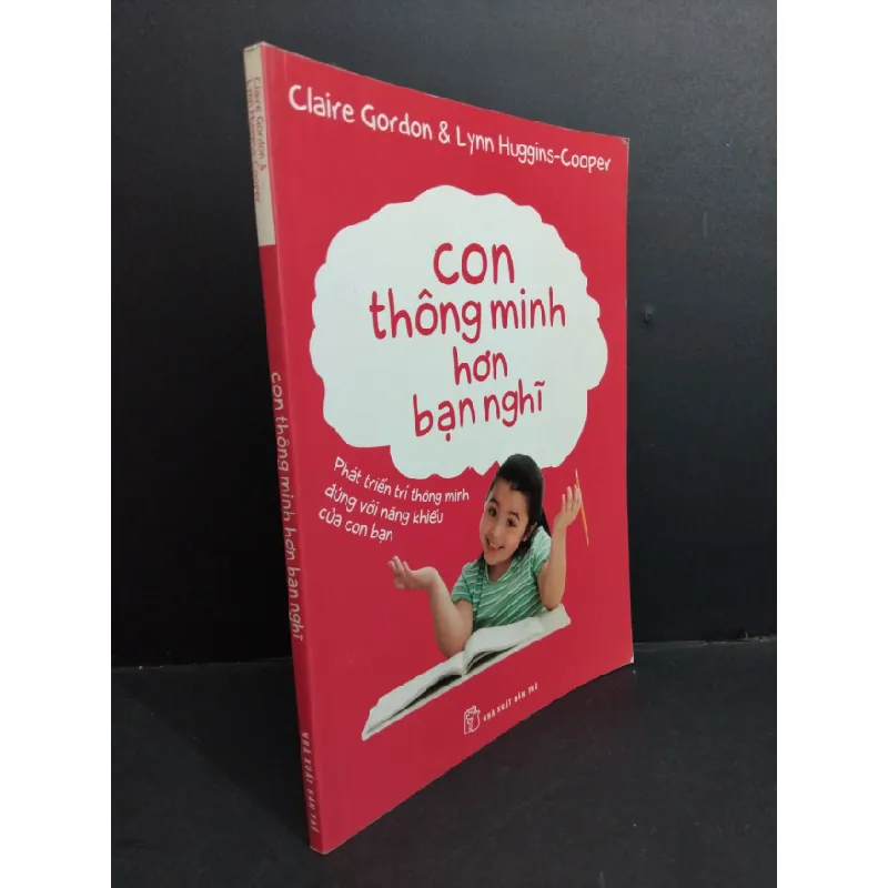 [Sách Cũ SCGR] Con thông minh hơn bạn nghĩ mới 80% ố bìa 2014 HCM0612 Claire Gordon KỸ NĂNG 684240