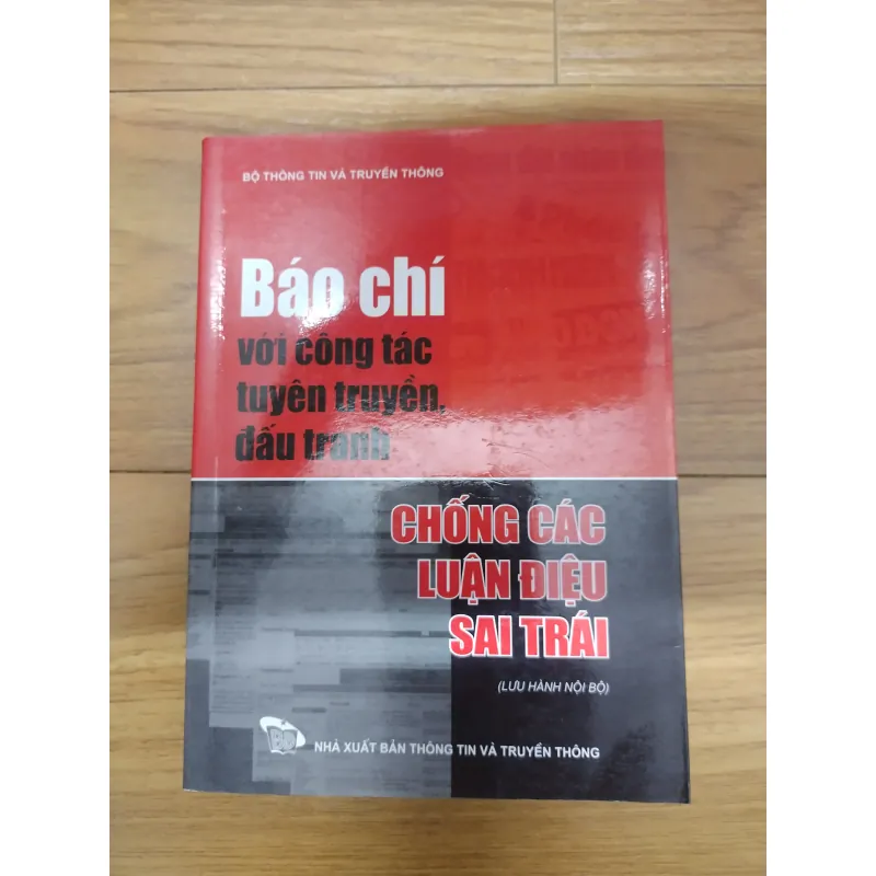 Sách: Báo chí với công tác tuyên truyền, đấu tranh chống các luận điệu sai trái 728886
