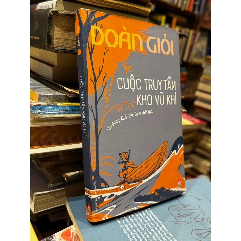Cuộc truy tầm kho vũ khí - Đoàn Giỏi 124740