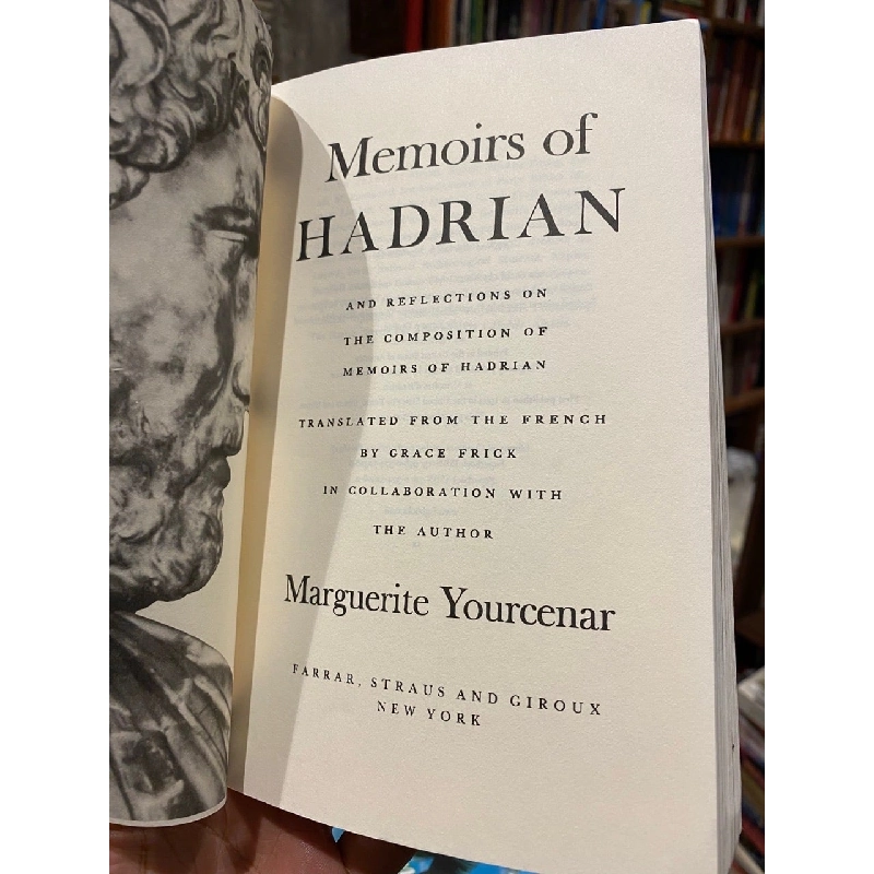 Memoirs of Hadrian - Marguerite Yourcenar 759256