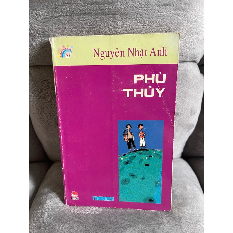 Phù Thuỷ và Bên Ngoài Cửa Lớp - Nguyễn Nhật Ánh 24244