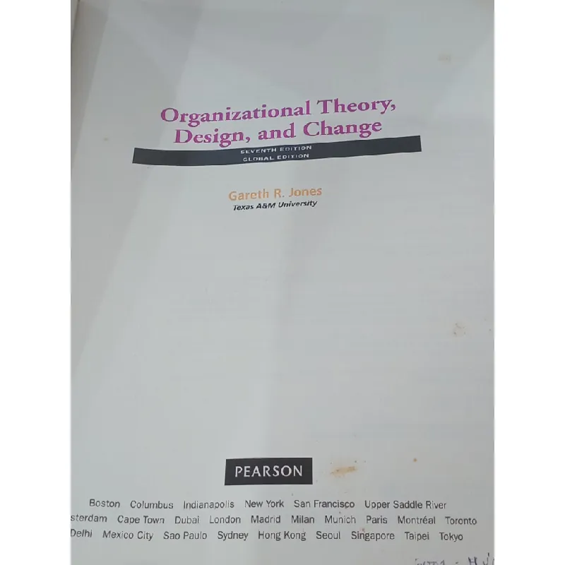 Organizational Theory, Design, and Change - Gareth R. Jones 593899