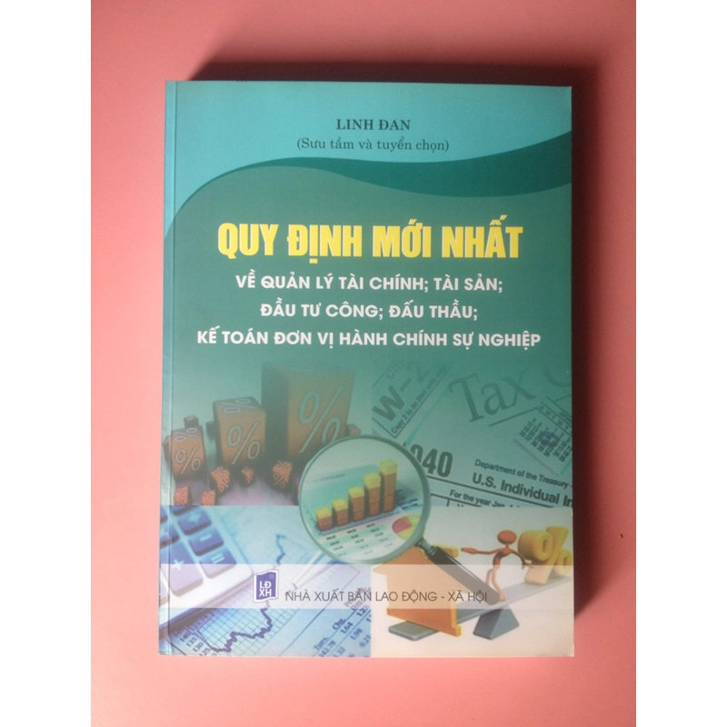 QUY ĐỊNH MỚI NHẤT VỀ QUẢN LÝ TÀI SẢN,ĐẦU TƯ CÔNG ĐẤU THẦU 462197