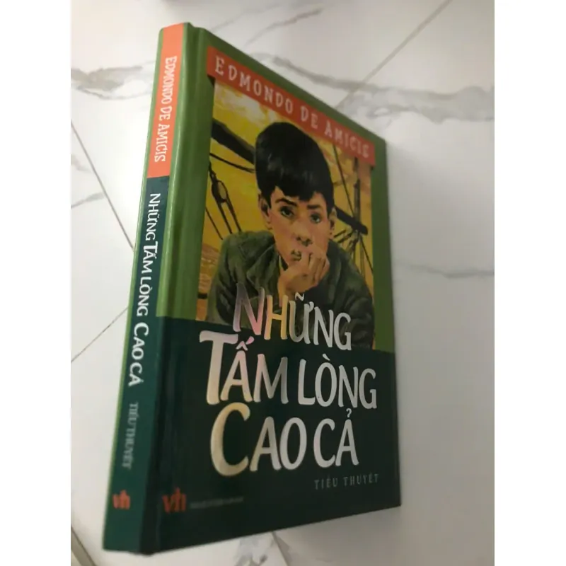 Những Tấm Lòng Cao Cả - Edmondo De Amicis 600090