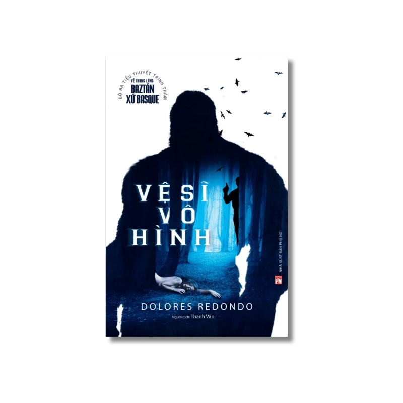 Vệ sĩ vô hình - Dolores Redondo 725640