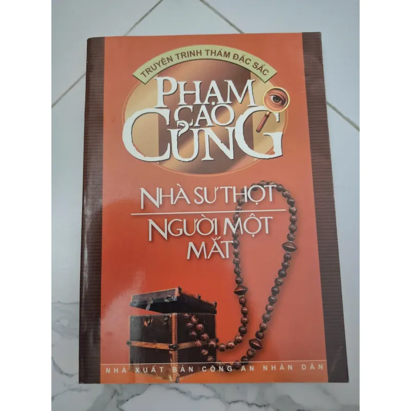 Nhà sư thọt & Người một mắt - Phạm Cao Củng - Trinh thám 1006438