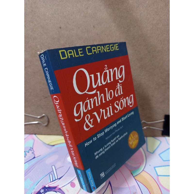Quẳng Gánh Lo Đi Và Vui Sống - Dale Carnegie KỸ NĂNG RUBO2809 919824