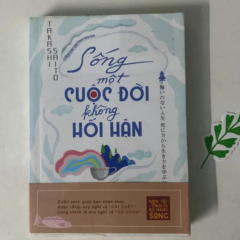 Sách Sống Một Cuộc Đời Không Hối Hận 674353