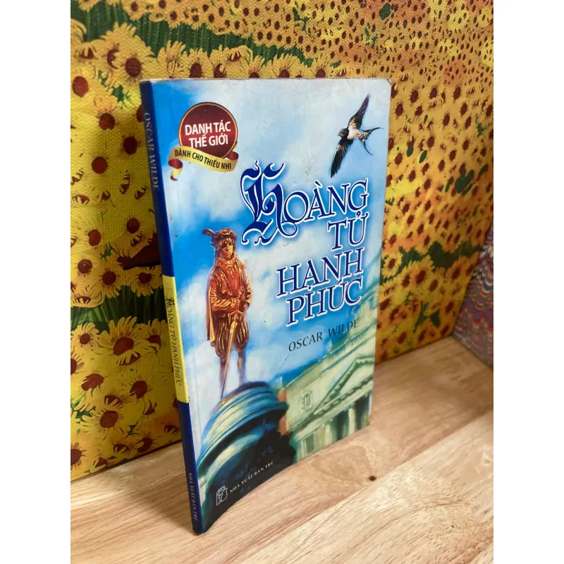 Hoàng Tử Hạnh Phúc - Oscar Wilde 1010710
