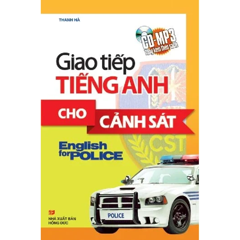 Giao tiếp tiếng anh cho cảnh sát kèm CD (HH) Mới 100% HCM.PO Độc quyền - Ngoại ngữ - Chiết khấu cao 349012