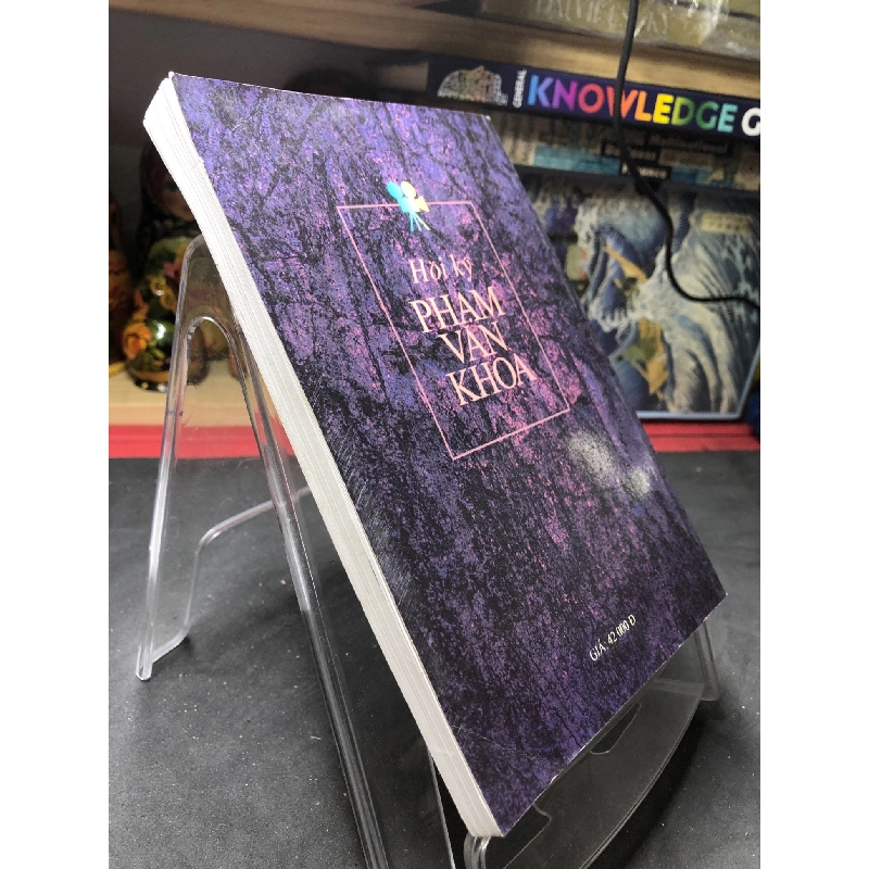 Hồi ký Phạm Văn Khoa 2010 mới 80% bẩn nhẹ HPB0906 SÁCH VĂN HỌC 915664