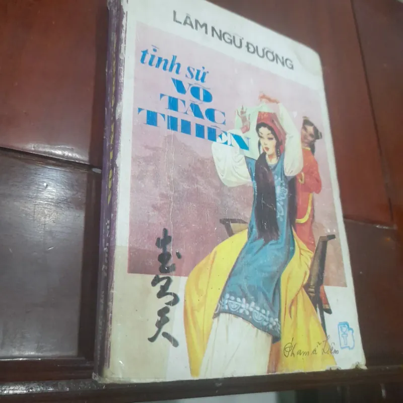 LÂM NGỮ ĐƯỜNG - Tình sử VÕ TẮC THIÊN 1021121
