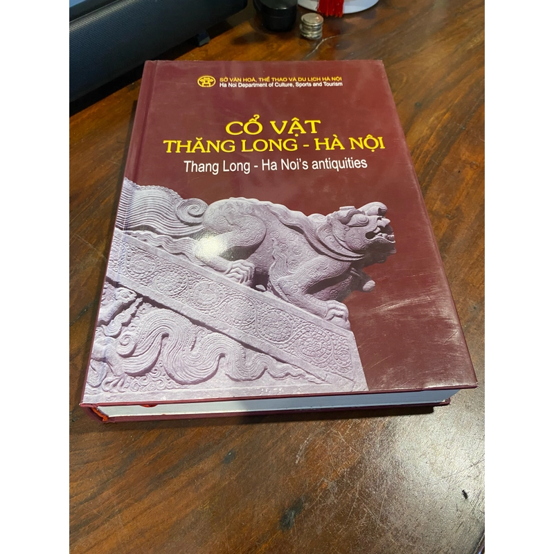 CỔ VẬT THĂNG LONG - HÀ NỘI, BÌA CỨNG KHỔ LỚN, XB 2010 493538