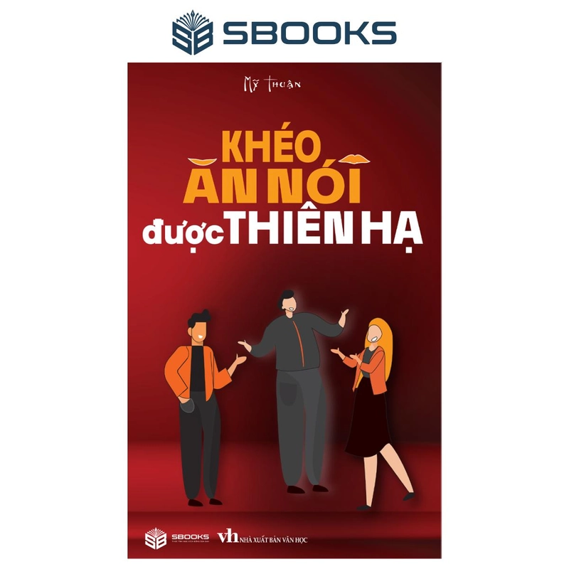 Sách - Khéo Ăn Nói Được Thiên Hạ 446247