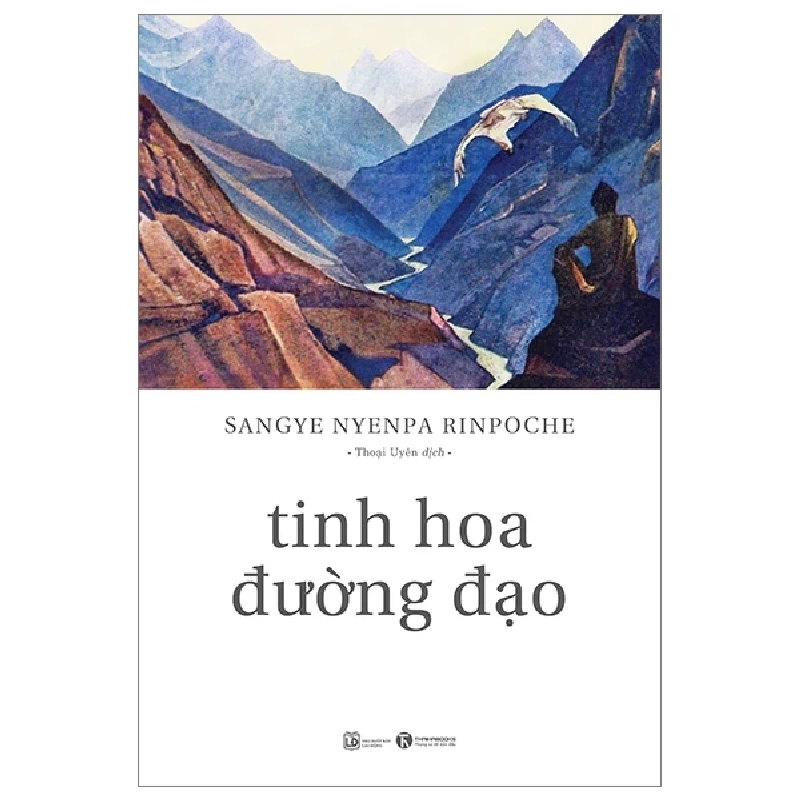 Tinh Hoa Đường Đạo - Sangye Nyenpa Rinpoche (Mới 100%) Phật giáo, Thái Hà Books - SÁCH ĐẠI HỌC 485564