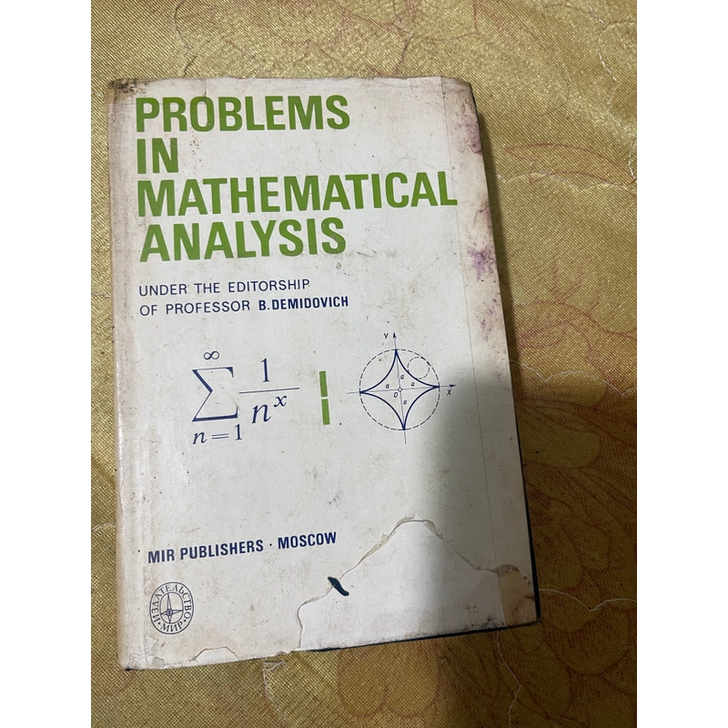 PROBLEM IN MATHEMATICAL ANALYSIS UNDER THE EDITORSHIP OF PROFESSOR - B. DEMISOVICH 543671