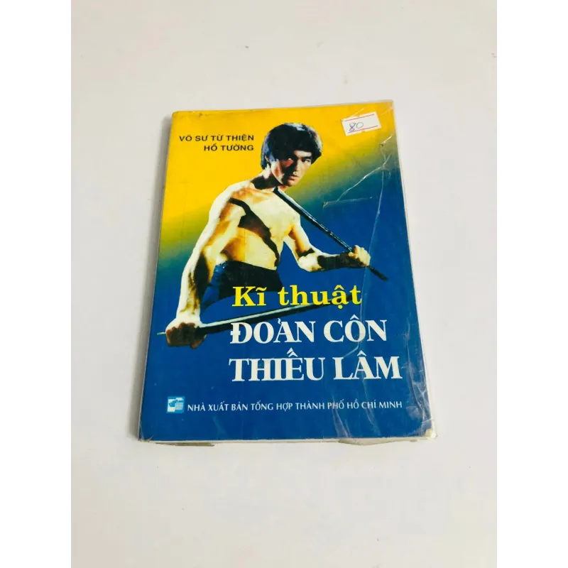 📘 KĨ THUẬT ĐOẢN CÔN THIẾU LÂM (Võ sư Từ Thiện Hồ Tường) 697863
