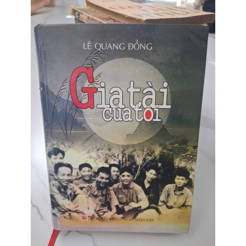 Gia tài của tôi - Lê Quang Đồng - Hồi ký 695144