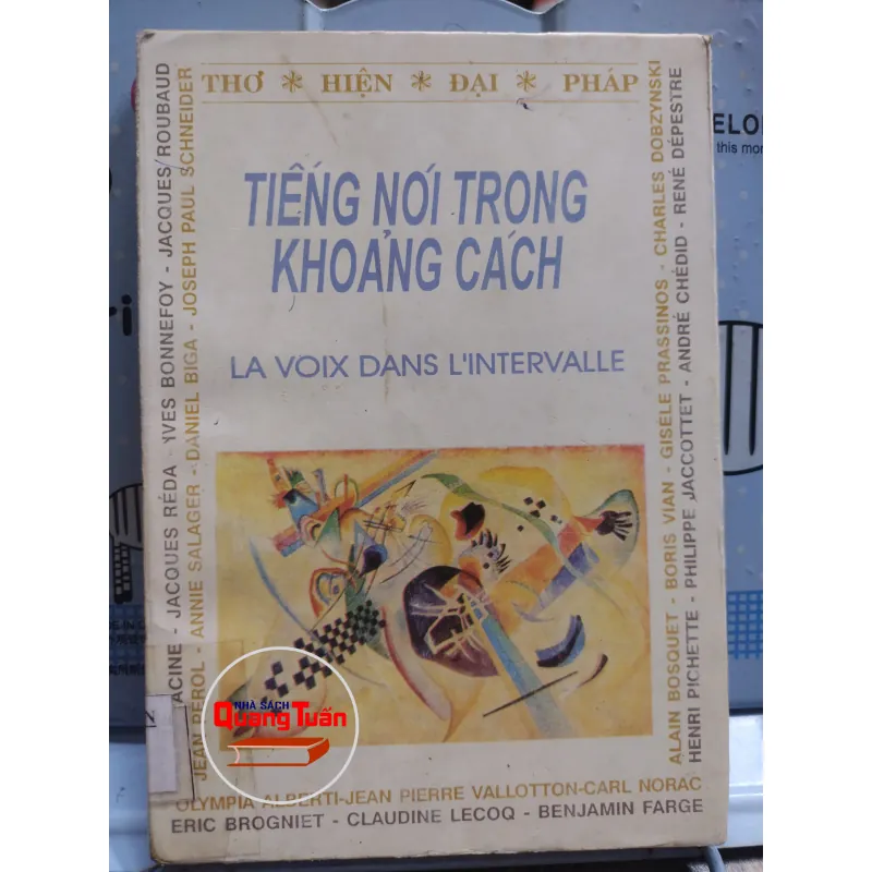 Sách: Tiếng nói trong khoảng cách (Thơ hiện đại Pháp) - TG: Nhiều tác giả (A3) 735202