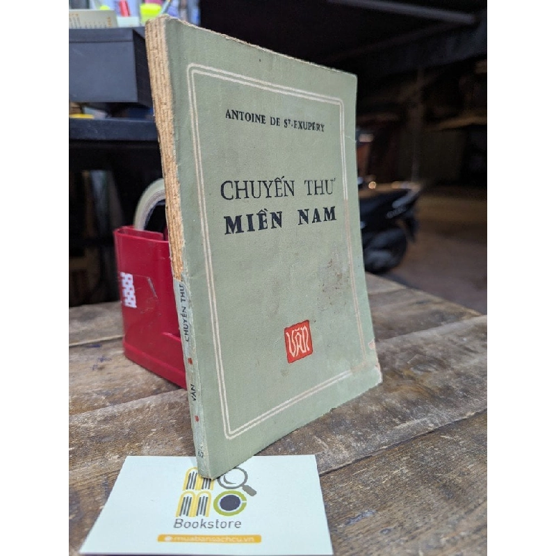 Chuyến thư miền nam - Antoine De Saint Exupery ( bản dịch của Nhã Điền ) 740250