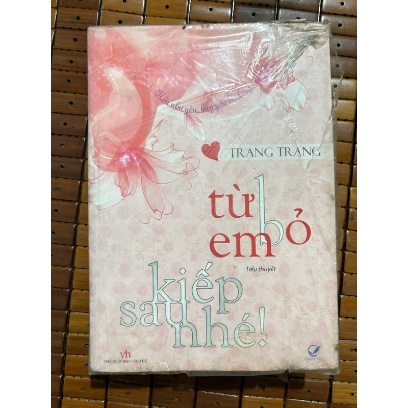 Từ Bỏ Em Kiếp Sau Nhé - Trang Trang 551624