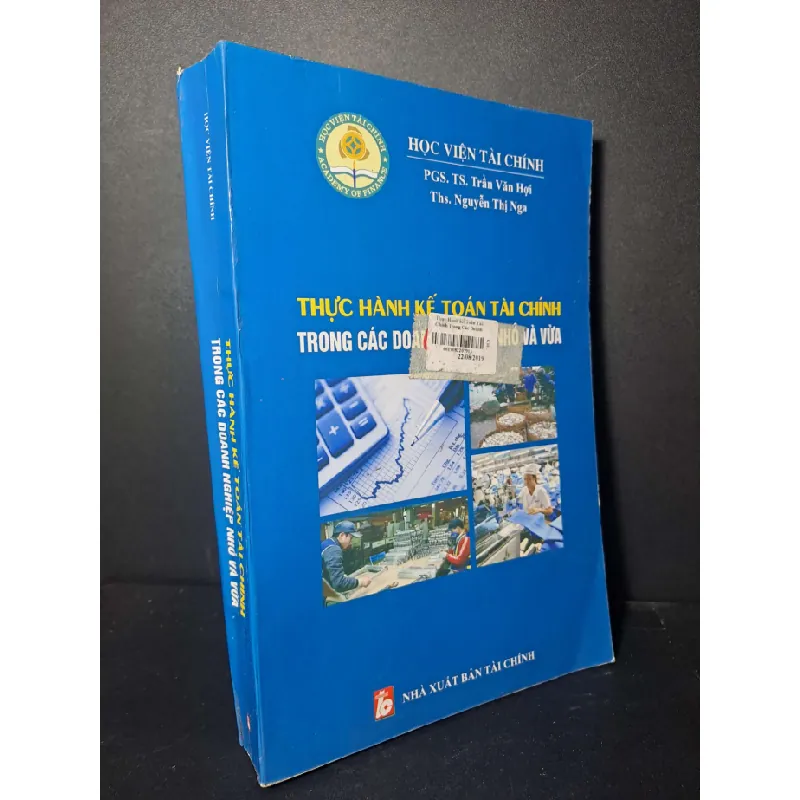Thực hành kế toán tài chính trong các doanh nghiệp nhỏ và vừa - Trần Văn Hợi - 2018 mới 90% - KINH TẾ - TÀI CHÍNH - CHỨNG KHOÁN - HCM0111 629801