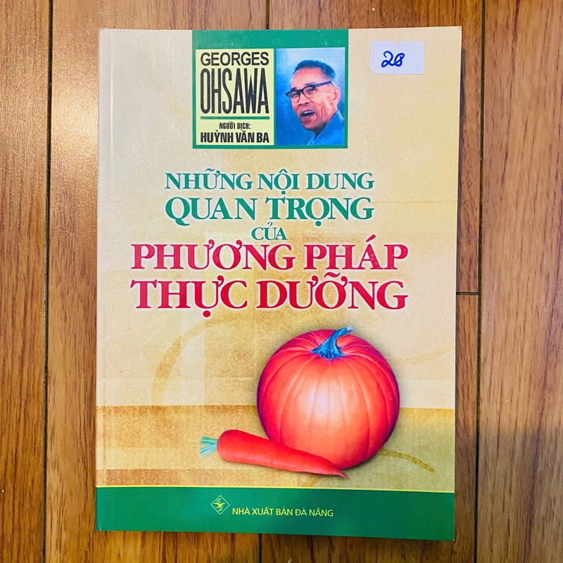 Những nội dung quan trọng của phương pháp thực dưỡng - Georges Ohsawa #TAKE 315618